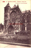 CPA CHALONS SUR MARNE - CATHEDRALE - Châlons-sur-Marne
