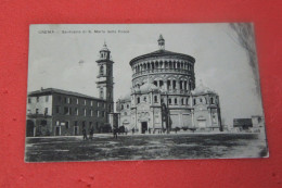 Cremona Crema S. Maria Della Croce 1911 Ed. Fioroni - Cremona