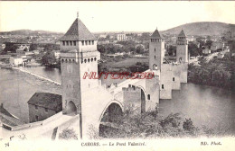 CPA CAHORS - LE PONT VALENTRE - Cahors