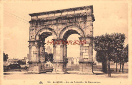 CPA SAINTES - ARC DE TRIOMPHE DE GERMANICUS - Saintes