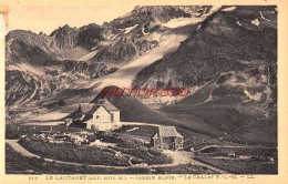 CPA LE LAUTARET - JARDIN ALPIN ET CHALET - Autres & Non Classés