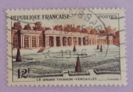 FRANCE YT 1059 OBLITERE " VERSAILLES LE GRAND TRIANON" ANNÉE 1956 - Used Stamps