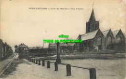R589042 Neuve Eglise. Coin Du Marche Et Rue DYpres. Verbrugge. Imp. E. Le Deley - World