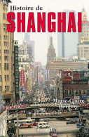 Histoire De Shanghai - Other & Unclassified