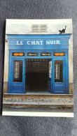 CPM BOUTIQUE LE CHAT NOIR 57 RUE DU CHEVALIER DE LA BARRE PARIS HUILE PAR ANDRE RENOUX ED CLAUDE AUBERT CP - Katzen