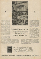 VEEDOL Magnifiche Tutte Ma L'efficienza... - Pubblicità 1927 - Advertising - Publicités