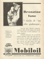 MOBILOIL - Bronzine Fuse I Rischi Di Un Olio.. - Pubblicità 1931 - Reclame