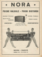 Radio NORA - Poche Valvole Pochi Disturbi - Pubblicità D'epoca - Advertis. - Reclame