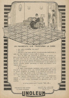 LINOLEUM Un Pavimento Che Trasforma La Casa - Pubblicità D'epoca - Advert. - Advertising