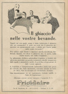 FRIGIDAIRE Il Ghiaccio Nelle Vostre Bevande - Pubblicità D'epoca - Advert. - Pubblicitari