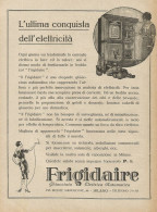 FRIGIDAIRE L'ultima Conquista Dell'elettricità - Pubblicità D'epoca - Adv. - Advertising