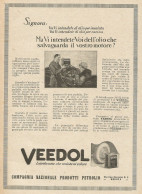 Veedol - Lubrificante Che Resiste Al Calore - Pubblicità D'epoca - Advert. - Publicités