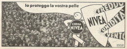 Crema Nivea Protegge La Vostra Pelle - Pubblicità 1937 - Advertising - Publicités