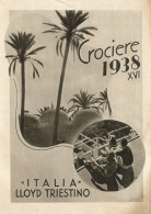 Italia LLOYD Triestino Crociere 1938 - Pubblicità 1938 - Advertising - Publicités