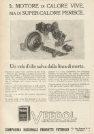 VEEDOL Lubrificante Che Resiste Al Calore - Pubblicità 1928 - Advertising - Publicités