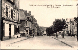 50 Saint HILAIRE Du HARCOUET - Place De L'Hôtel De Ville Rue De Bretagne - Otros & Sin Clasificación