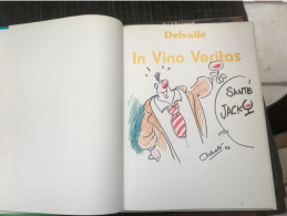 In Vino Veritas 1 EO DEDICACE BE Opus Concept 10/1994 Delvallé (BI2) - Opdrachten