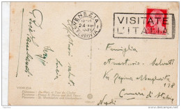 1937 CARTOLINA CON ANNULLO  VENEZIA  + TARGHETTA VISITATE L'ITALIA - Marcofilie