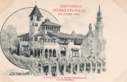 Paris 1900 Exposition Internationale Le Pavillon De La Bosnie Herzégovine - Tentoonstellingen