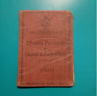 Libretto Personale Per Licenza Di Porto D'Armi - Historical Documents
