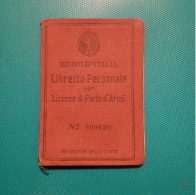 Libretto Personale Per Licenza Di Porto D'Armi - Historical Documents