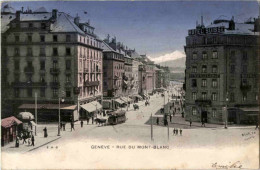 Geneve - Rue Du Mont Blanc - Genève