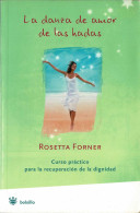 La Danza De Amor De Las Hadas - Rosetta Forner - Pensieri