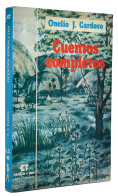 Cuentos Completos - Onelio J. Cardoso - Letteratura