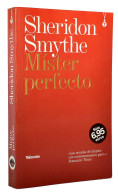 Mister Perfecto - Sheridon Smythe - Littérature