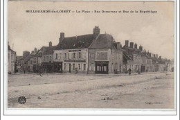 BELLEGARDE-DU-LOIRET : La Place - Rue Demersay Et Rue De La République - Très Bon état - Sonstige & Ohne Zuordnung