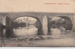 ALBIAS : Pont Sur L'Aveyron - Très Bon état - Albias