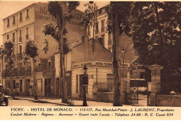 VICHY : Hotel De Monaco - Tres Bon Etat - Vichy