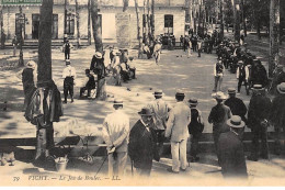 VICHY : Lejeu De Boules - Etat - Vichy