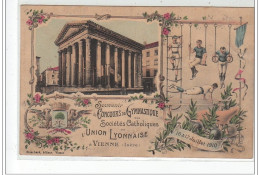 VIENNE - Souvenir Du Concours De Gymnastique Des Sociétés Catholiques De L'Union Lyonnaise Juillet 1910 - Très Bon état - Vienne