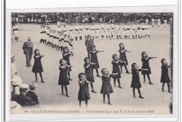 VILLEFRANCE-sur-SAONE : Fete Gymnique Des 6,7 Et 8 Juillet 1912 - Tres Bon Etat - Villefranche-sur-Saone