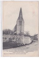 VILLERS-COTTERETS : Taillefontaine, L'eglise, Monument Historique Classé - Tres Bon Etat - Villers Cotterets