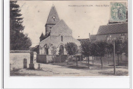 VILLERS-sur-CHATILLON : Place De L'eglise - Tres Bon Etat - Autres & Non Classés