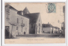 VINCELLES : L'eglise Et La Mairie - Tres Bon Etat - Andere & Zonder Classificatie