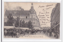 TROYES : Rue De La Republique Et Marché - Tres Bon Etat - Troyes