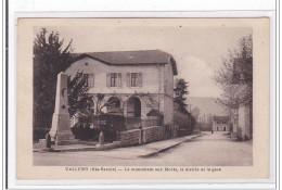 VALLEIRY : Le Monument Aux Morts, La Mairie Et La Gare - Tres Bon Etat - Autres & Non Classés