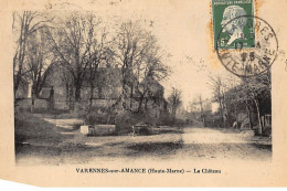 VARENNES-sur-AMANCE : Le Chateau - Tres Bon Etat - Autres & Non Classés