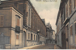 VERDUN : College Et Rue Saint-paul - Tres Bon Etat - Verdun