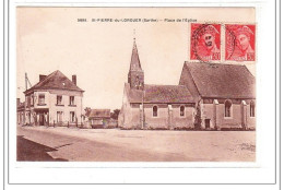 St-PIERRE-du-LOROUER : Place De L'eglise - Tres Bon Etat - Autres & Non Classés