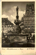 Trier, Marktbrunnen Und Steipe - Trier