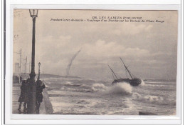 SABLES-D'OLONNE : Pendant Le Raz-de-marée, Naufrage D'un Dundee Sur Les Rochers Du Phare Rouge - Tres Bon Etat - Other & Unclassified