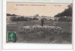 SAINT FLORENT - Le Champ De Foire Et Le Pont - Très Bon état - Saint-Florent-sur-Cher