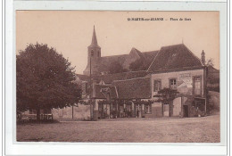 SAINT MARTIN SUR OUANNE - Place De Gare - Très Bon état - Andere & Zonder Classificatie