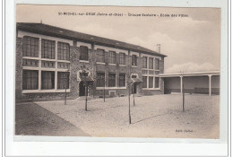 SAINT MICHEL SUR ORGE - Groupe Scolaire - Ecole Des Filles - Très Bon état - Saint Michel Sur Orge