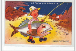 SAINT NECTAIRE - """"La Pêche Est Bonne.."""" - SYSTEME - Très Bon état - Saint Nectaire
