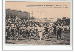 NANTES - Concours De Gymnastique - Fédération Sportive Des Patronages De France 1909-Défilé- Très Bon état - Nantes